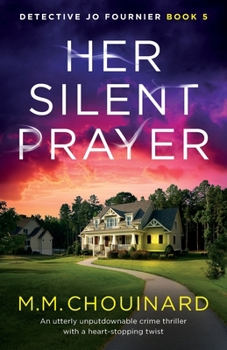 Paperback Her Silent Prayer: An utterly unputdownable crime thriller with a heart-stopping twist Book