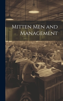 Hardcover Mitten Men and Management Book