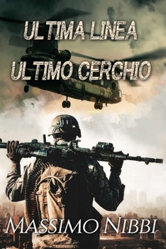 Paperback Ultima Linea Ultimo Cerchio [Italian] Book