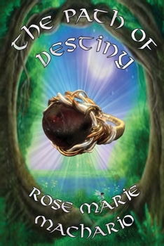 The Path of Destiny (Majick of the Chosen Ones)