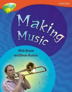 Paperback Oxford Reading Tree: Level 13: Treetops Non-Fiction: Making Music Book