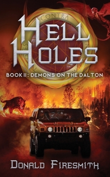 Demons on the Dalton - Book #2 of the Hell Holes