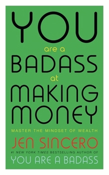 Paperback You Are A Badass At Making Money Book