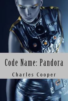 Paperback Code Name: Pandora: Conspiracy, Domination, Hope Book