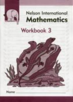 Spiral-bound Nelson International Mathematics Workbook 3 Book
