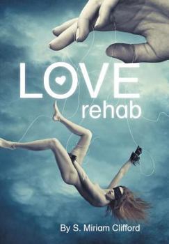 Hardcover Love Rehab Book