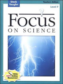 Paperback Focus on Science, Level F: Teacher's Guide (Steck-Vaughn Focus on Science) Book