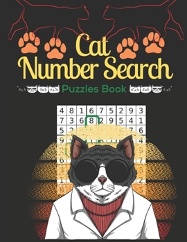 Cat Number Search Puzzles Book: 80 Large print Cat Fashion Number Search Books for cat lover with Solutions