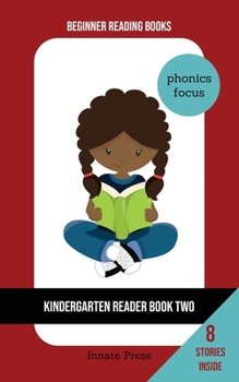 Paperback Kindergarten Reader Book Two: Phonics Focus Book