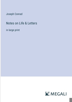 Paperback Notes on Life & Letters: in large print Book