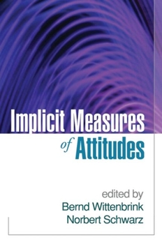 Hardcover Implicit Measures of Attitudes Book