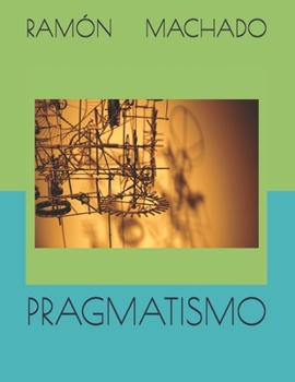 Paperback Pragmatismo [Spanish] Book