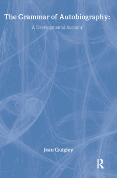 Hardcover The Grammar of Autobiography: A Developmental Account Book