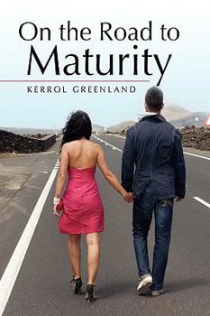 Paperback On the Road to Maturity Book