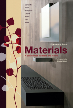 Paperback Materials: A Sourcebook for Walls and Floors Book