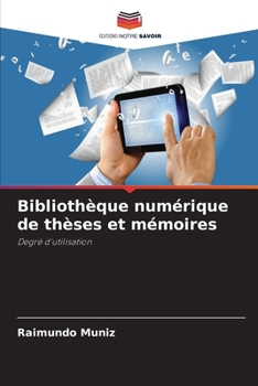 Paperback Bibliothèque numérique de thèses et mémoires [French] Book