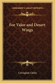 Paperback For Valor and Desert Wings Book