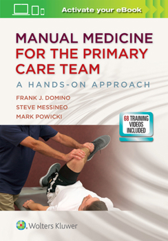 Paperback Manual Medicine for the Primary Care Team: A Hands-On Approach Book
