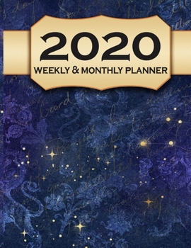 Paperback 2020 weekly & monthly planner: Jan 1, 2020 to Dec 31, 2020: Weekly & Monthly Planner + Calendar Views Inspirational Quotes ...make your day good .. s Book
