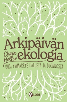 Paperback Arkipäivän ekologia [Finnish] Book