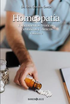 Paperback Homeopatía fundamentos teóricos, científicos y clínicos. (Spanish Edition) [Spanish] Book