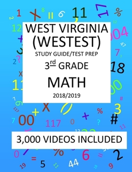Paperback 3rd Grade WEST VIRGINIA WESTEST TEST, 2019 MATH, Test Prep: : 3rd Grade WEST VIRGINIA EDUCATIONAL STANDARDS TEST 2019 MATH Test Prep/Study Guide Book