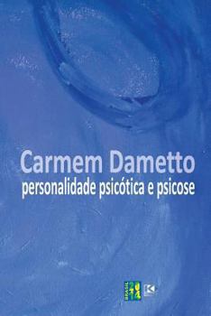 Paperback Personalidade Psicótica e Psicose [Portuguese] Book