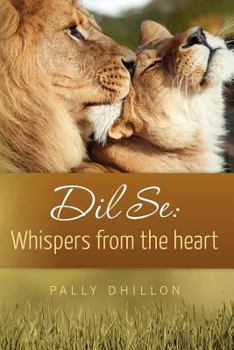 Paperback DIL Se: Whispers from the Heart Book