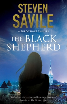 The Black Shepherd - Book #2 of the A Eurocrimes Thriller