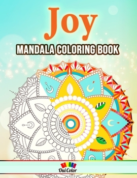 Paperback Joy: Adult Coloring Book with 30 Delightful Mandala Designs to Color Book