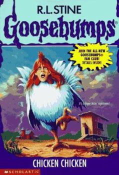 Chicken Chicken - Book #53 of the Goosebumps