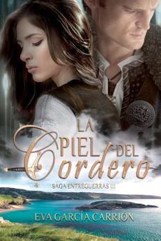 La piel del cordero - Book #3 of the Saga Entreguerras