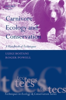 Paperback Carnivore Ecology and Conservation: A Handbook of Techniques Book