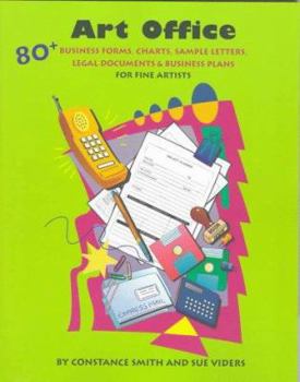 Paperback Art Office: 80+ Business Forms, Forms, Sample Letters for Fine Artists Book