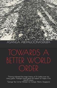 Paperback Towards a Better World Order Book