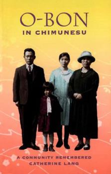 Paperback O-Bon in Chimunesu: A Community Remembered Book