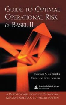 Hardcover Guide to Optimal Operational Risk and Basel II Book