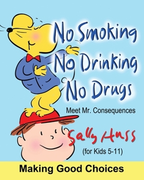 Paperback No Smoking, No Drinking, No Drugs Book