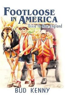 Paperback Footloose In America: Dixie To New England Book