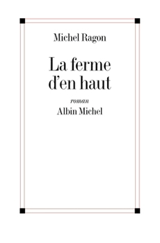Paperback La Ferme d'en haut [French] Book