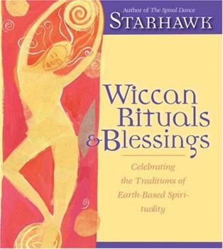 Audio CD Wiccan Rituals & Blessings: Celebrating the Traditions of Earth-Based Spirituality Book