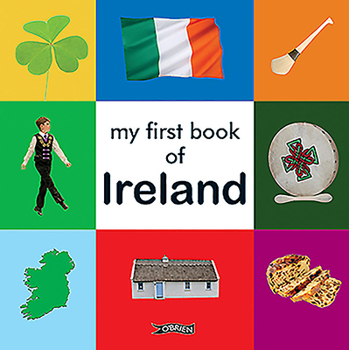 Hardcover My First Book of Ireland Book