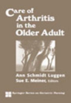 Hardcover Care of Arthritis in the Older Adult Book