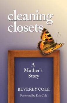 Paperback Cleaning Closets: A Mother's Story Book