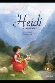 Paperback Heidi Illustrated And Translator by Nathan Haskell Dole Book