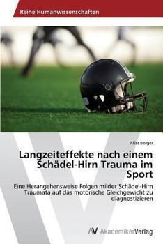 Paperback Langzeiteffekte nach einem Schädel-Hirn Trauma im Sport [German] Book