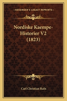Paperback Nordiske Kaempe-Historier V2 (1823) [Danish] Book