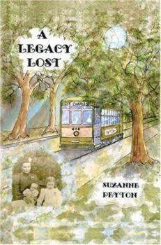 Hardcover A Legacy Lost Book