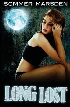 Long Lost - Book #2 of the Big Bad