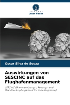 Paperback Auswirkungen von SESCINC auf das Flughafenmanagement [German] Book